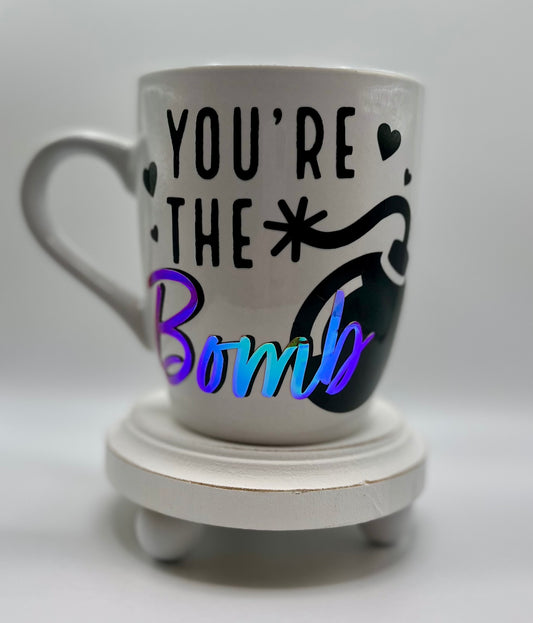 You're the Bomb Ceramic Mug