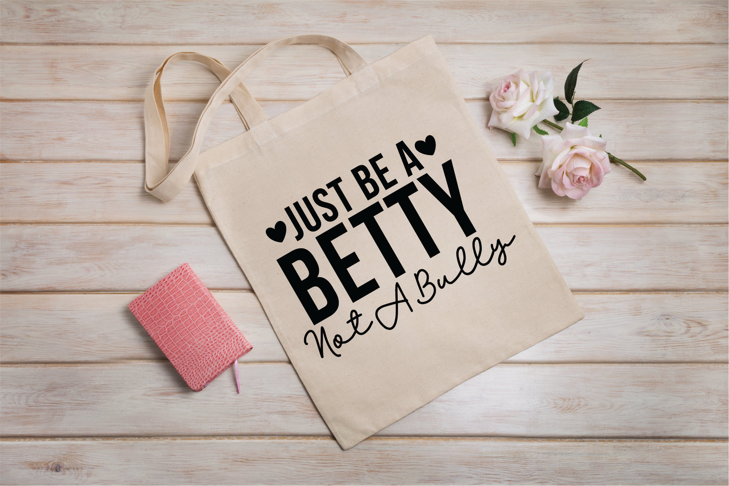 Just Be A Betty Canvas Tote Bag